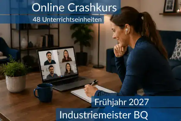 Teilnehmende eines Onlinekurses bereiten sich gemeinsam auf die Basisqualifikationen für Industriemeister vor.