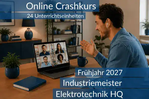 Teilnehmende eines Onlinekurses bereiten sich gemeinsam auf die Inhalte der HQ T1 im Bereich Elektrotechnik vor.