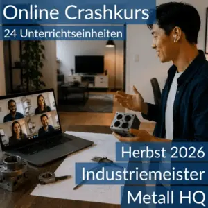 Lernende nehmen an einem digitalen Vorbereitungskurs zu den Inhalten der HQ im Bereich Metall teil.