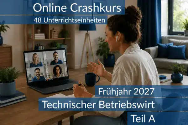 Teilnehmende eines Onlinekurses bereiten sich gemeinsam auf die Inhalte von Teil A des Technischen Betriebswirts vor.