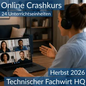 Lernende nehmen an einem digitalen Vorbereitungskurs zu den Inhalten der HQ für Technische Fachwirte teil.