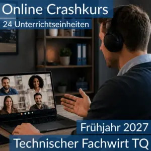 Teilnehmende eines Onlinekurses bereiten sich gemeinsam auf die Inhalte der TQ für Technische Fachwirte vor.