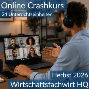 Lernende nehmen an einem digitalen Vorbereitungskurs zu den Inhalten der HQ für Wirtschaftsfachwirte teil.